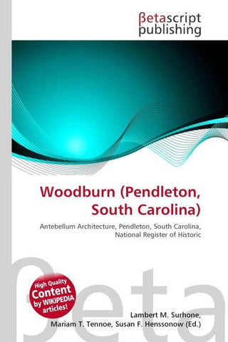 Woodburn (Pendleton, South Carolina)