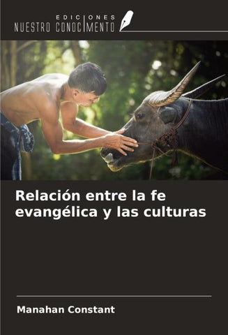 Relación entre la fe evangélica y las culturas