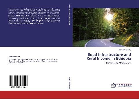 Road Infrastructure and Rural Income in Ethiopia
