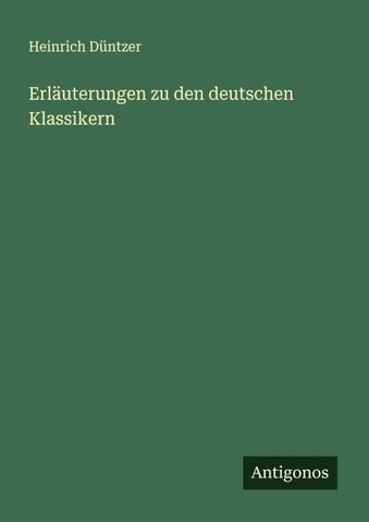 Erläuterungen zu den deutschen Klassikern
