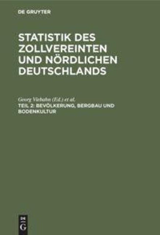 Bevölkerung, Bergbau und Bodenkultur