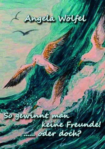 So gewinnt man keine Freunde!