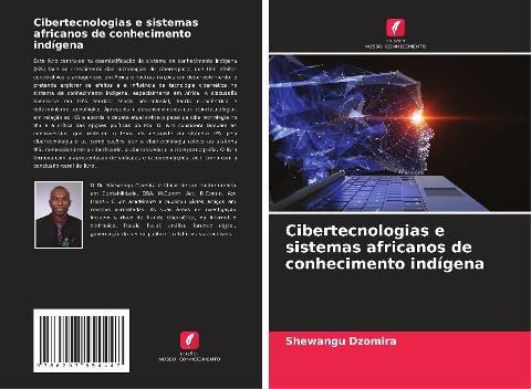 Cibertecnologias e sistemas africanos de conhecimento indígena
