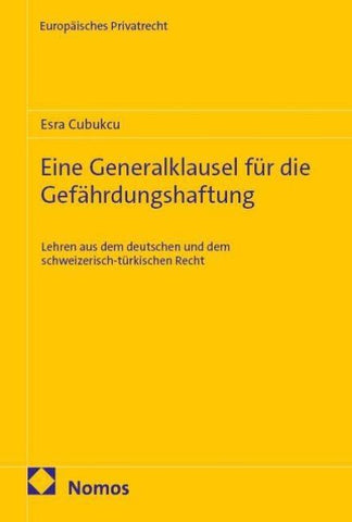 Eine Generalklausel für die Gefährdungshaftung