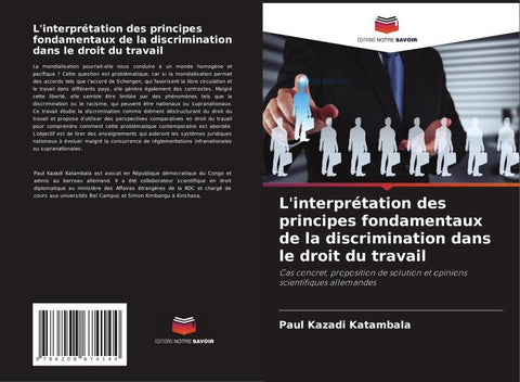 L'interprétation des principes fondamentaux de la discrimination dans le droit du travail