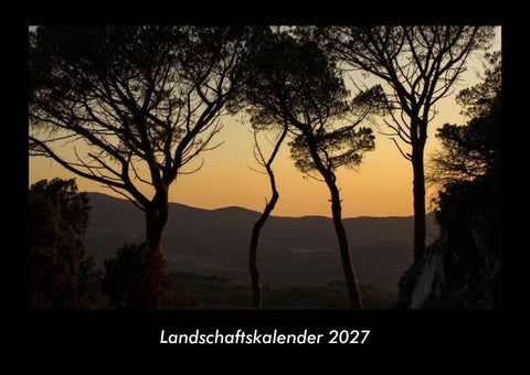 Landschaftskalender 2027 Fotokalender DIN A3