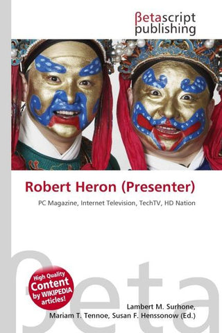 Robert Heron (Presenter)