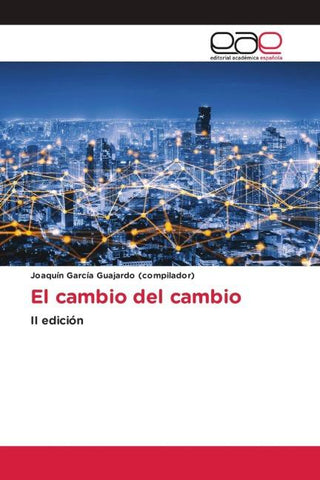El cambio del cambio