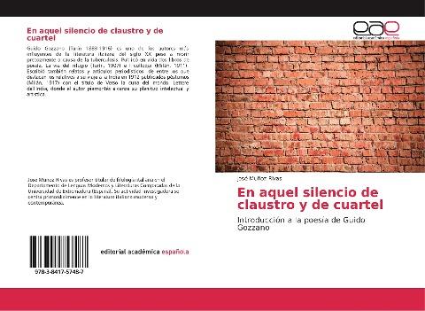 En aquel silencio de claustro y de cuartel