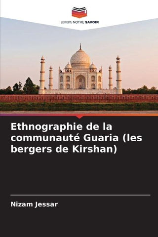 Ethnographie de la communauté Guaria (les bergers de Kirshan)