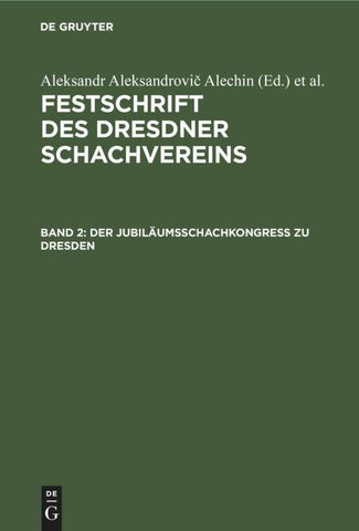 Der Jubiläumsschachkongreß zu Dresden