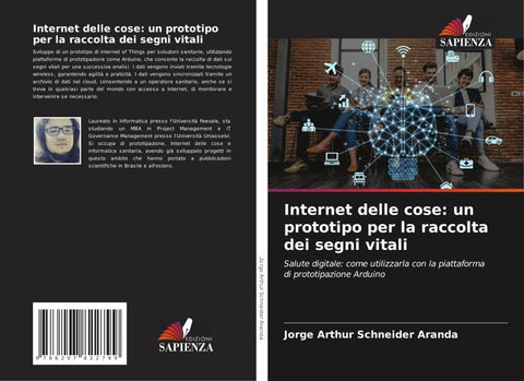 Internet delle cose: un prototipo per la raccolta dei segni vitali