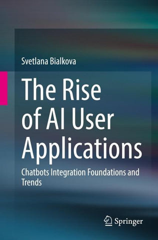 The Rise of AI User Applications
