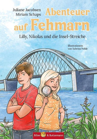 Abenteuer auf Fehmarn - Lilly, Nikolas und die Insel-Streiche