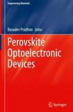 Perovskite Optoelectronic Devices