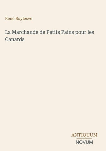 La Marchande de Petits Pains pour les Canards