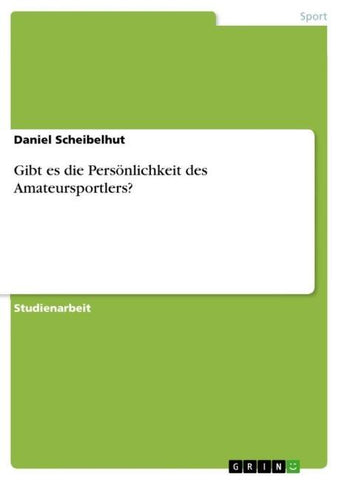 Gibt es die Persönlichkeit des Amateursportlers?