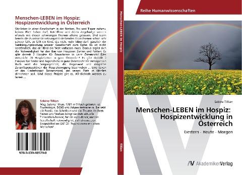 Menschen-LEBEN im Hospiz:   Hospizentwicklung in Österreich