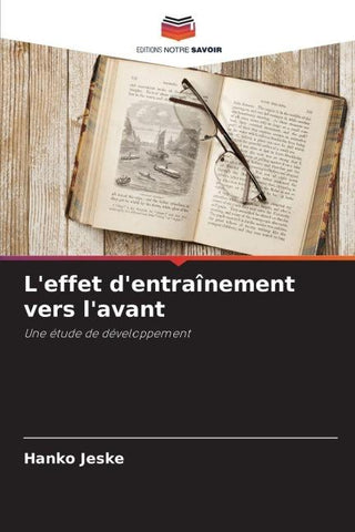 L'effet d'entraînement vers l'avant