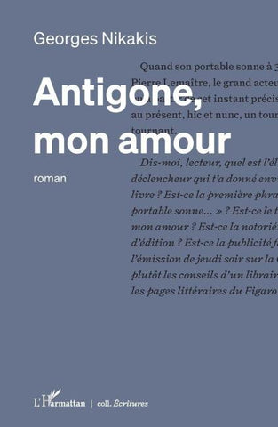 Antigone, mon amour