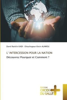 L' INTERCESSION POUR LA NATION