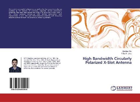High Bandwidth Circularly Polarized X-Slot Antenna