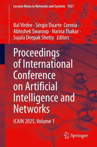 Proceedings of International Conference on Artificial Intelligence and Networks