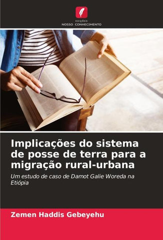 Implicações do sistema de posse de terra para a migração rural-urbana