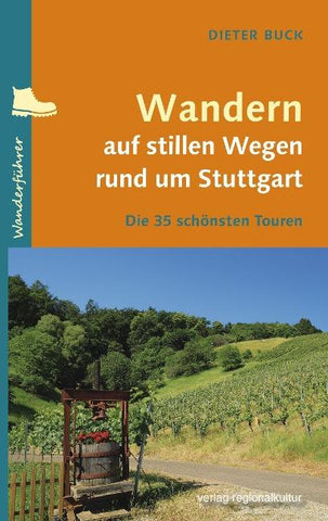 Wandern auf stillen Wegen rund um Stuttgart