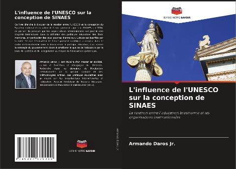 L'influence de l'UNESCO sur la conception de SINAES