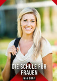 Die Schule für Frauen