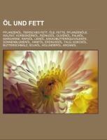 Öl und Fett