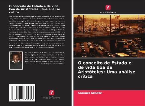 O conceito de Estado e de vida boa de Aristóteles: Uma análise crítica