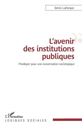 L'avenir des institutions publiques