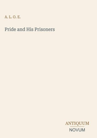 Pride and His Prisoners