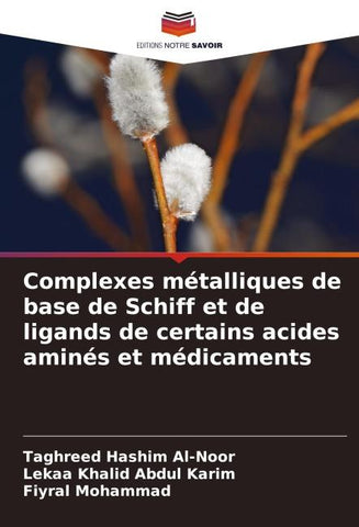 Complexes métalliques de base de Schiff et de ligands de certains acides aminés et médicaments