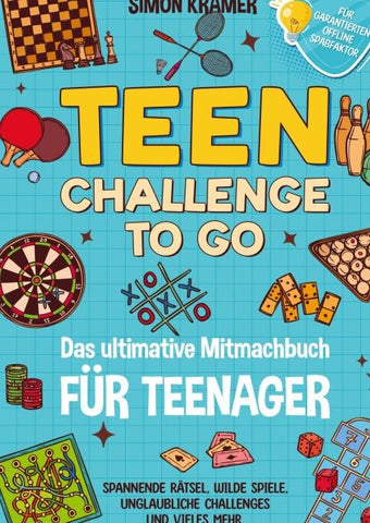 Teen Challenge To Go - Das ultimative Mitmachbuch für Teenager