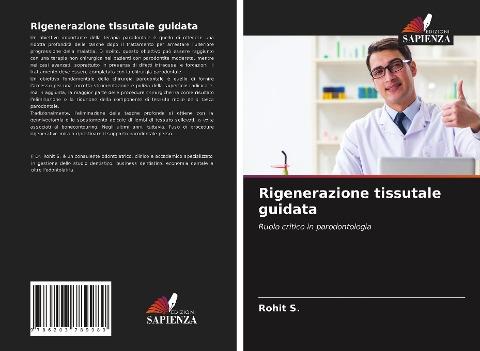 Rigenerazione tissutale guidata