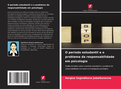 O período estudantil e o problema da responsabilidade em psicologia