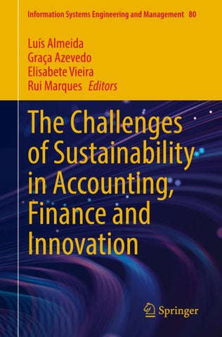 The Challenges of Sustainability in Accounting, Finance and Innovation