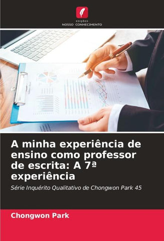 A minha experiência de ensino como professor de escrita: A 7ª experiência