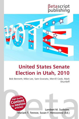 United States Senate Election in Utah, 2010