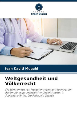 Weltgesundheit und Völkerrecht