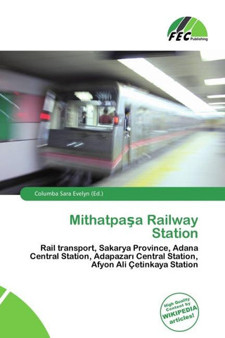 Mithatpa¿a Railway Station