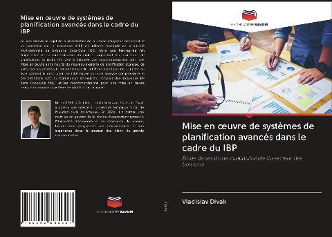 Mise en ¿uvre de systèmes de planification avancés dans le cadre du IBP