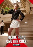Meine Frau und ihr Chef