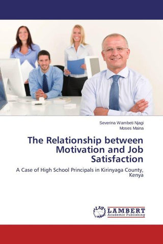 The Relationship between Motivation and Job Satisfaction