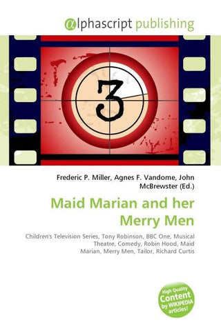 Maid Marian and her Merry Men