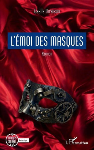 L'ÉMOI DES MASQUES