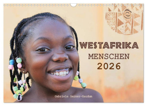 Westafrika Menschen 2026 (Wandkalender 2026 DIN A3 quer), CALVENDO Monatskalender
